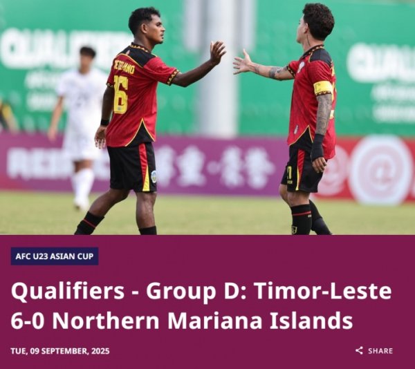 U23亚洲杯预选赛：东帝汶6-0大捷北马里亚纳 其成年队天下排行195